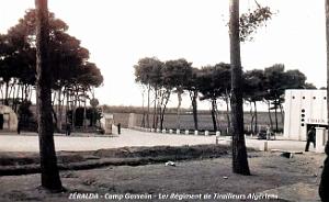 Zeralda - Camp Gosselin - 1er Regiment Tirailleurs Algeriens